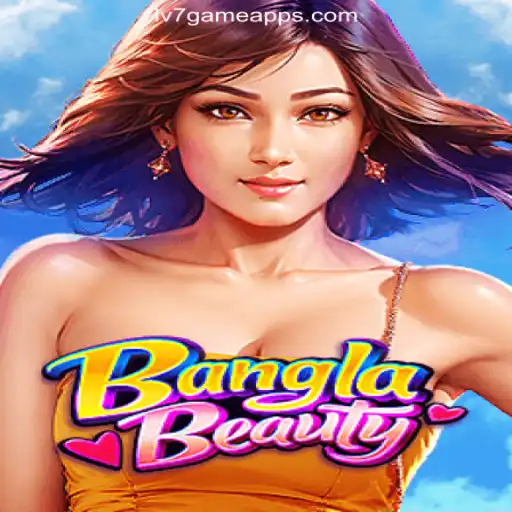 BanglaBeauty: Dive into an Immersive Online Slot Experience with LV7.GAME Platform
