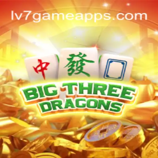 BigThreeDragons: A Thrilling Adventure on the LV7.GAME Platform