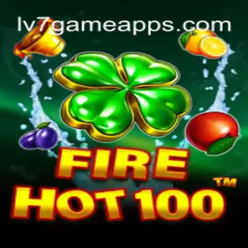 FireHot100: The Ultimate Online Slot Adventure on LV7.GAME Platform