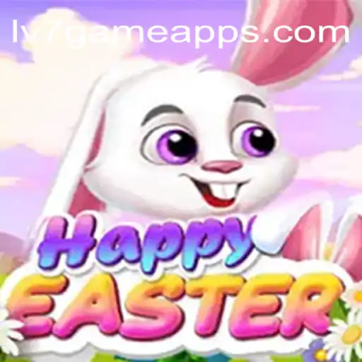 Exploring the Fascinating World of HappyEaster on LV7.GAME Platform