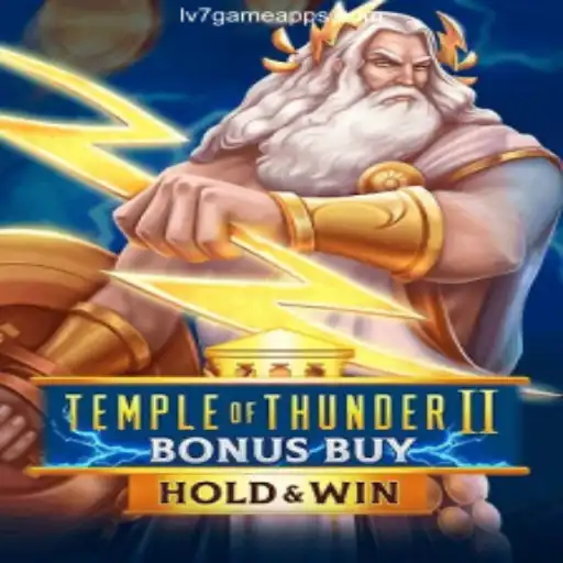 Discover TempleofThunderIIBonusBuy: The Ultimate Slot Experience on LV7.GAME Platform